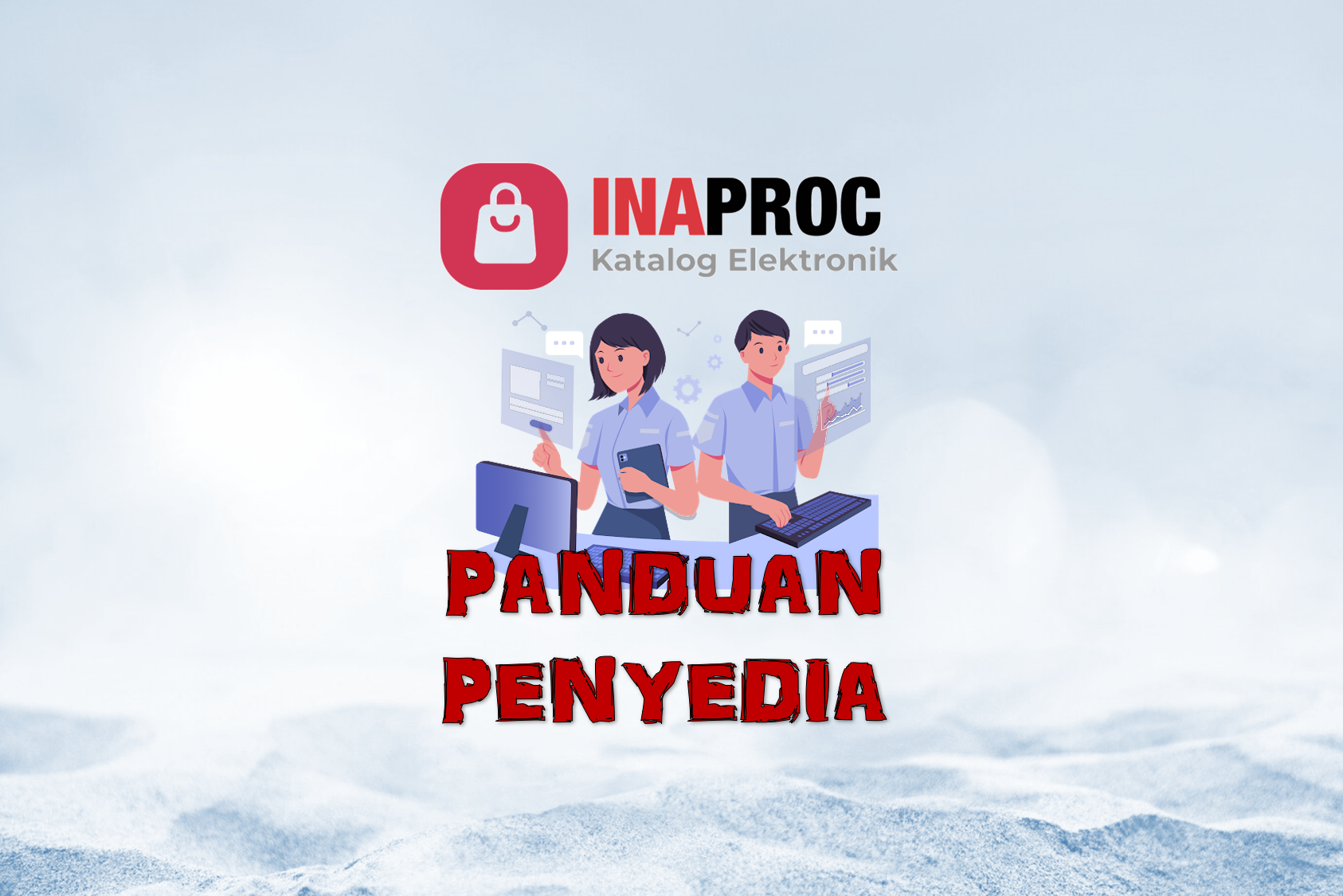 E-Katalog V6 - Panduan Penyedia - Manajemen Akun & Sistem Manajemen Penyedia